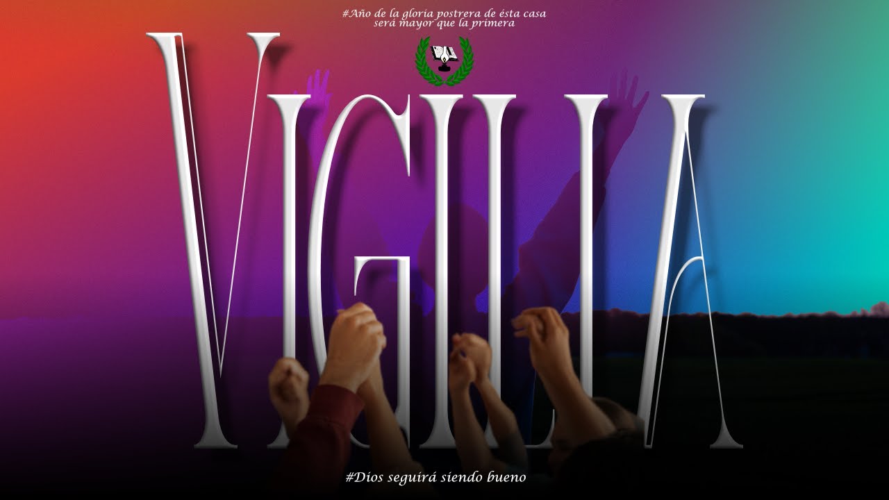 Vigilia general-Segundo servicio | Ministerios Rayos de Luz | 24 de Enero