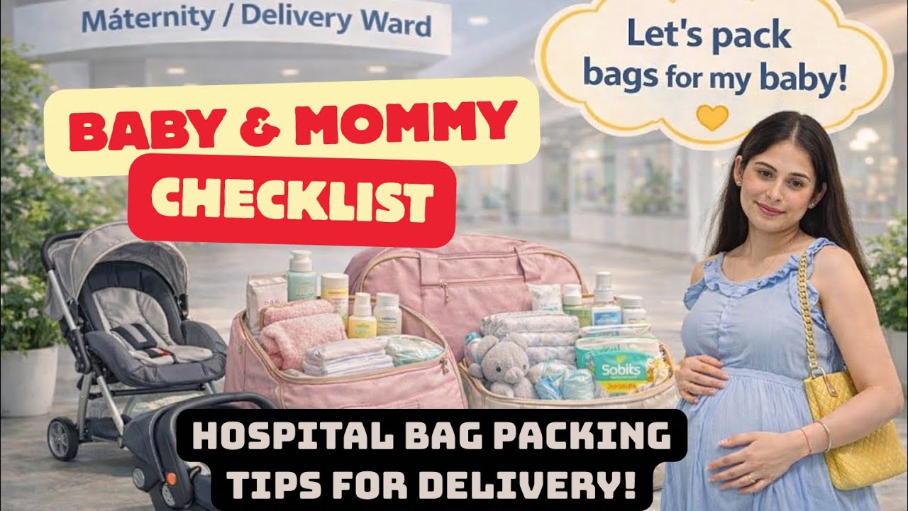 Hospital Bag Packing for Delivery in summers | Mom & Baby Complete checklist | हॉस्पिटल बैग पैक करें
