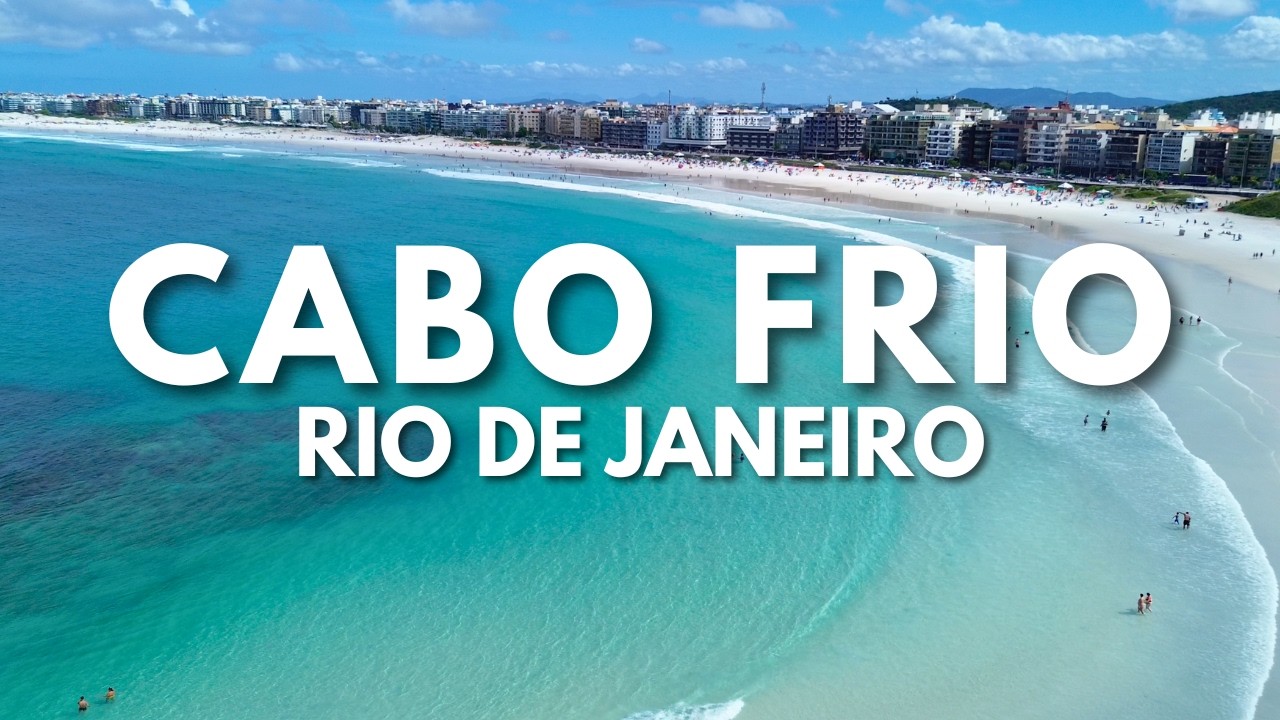 O que fazer em CABO FRIO, RJ: Melhores praias, passeios e preços [4K]
