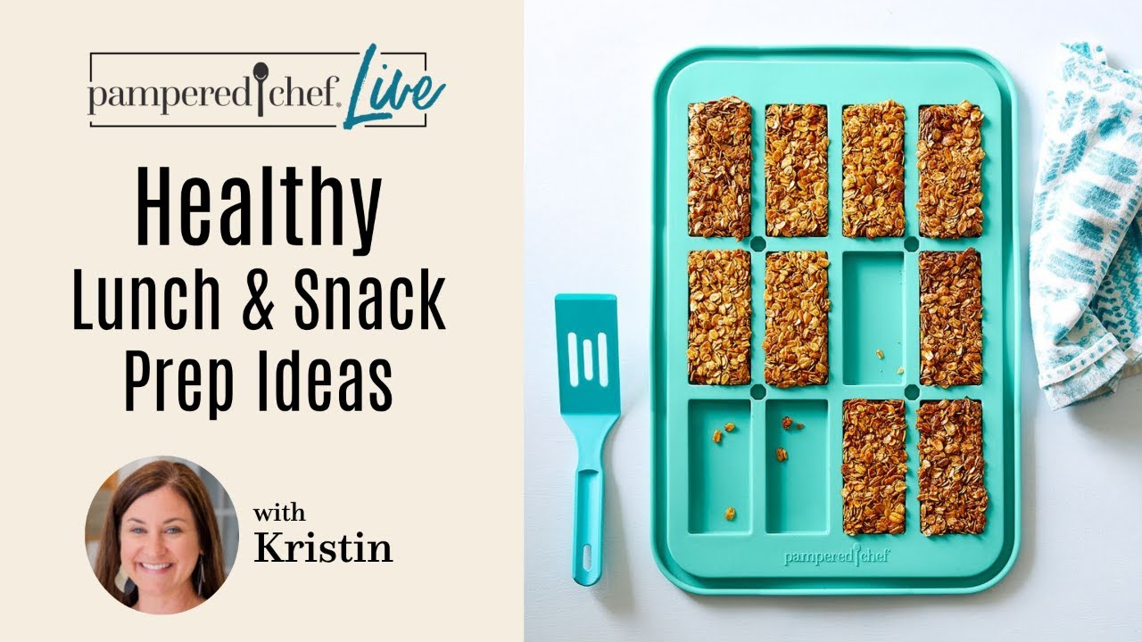 Healthy Lunch & Snack Prep Ideas | Pampered Chef Live