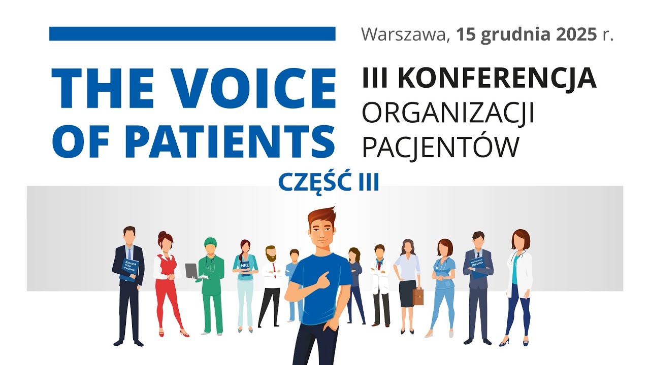 THE VOICE OF PATIENTS 2025 cz. 3