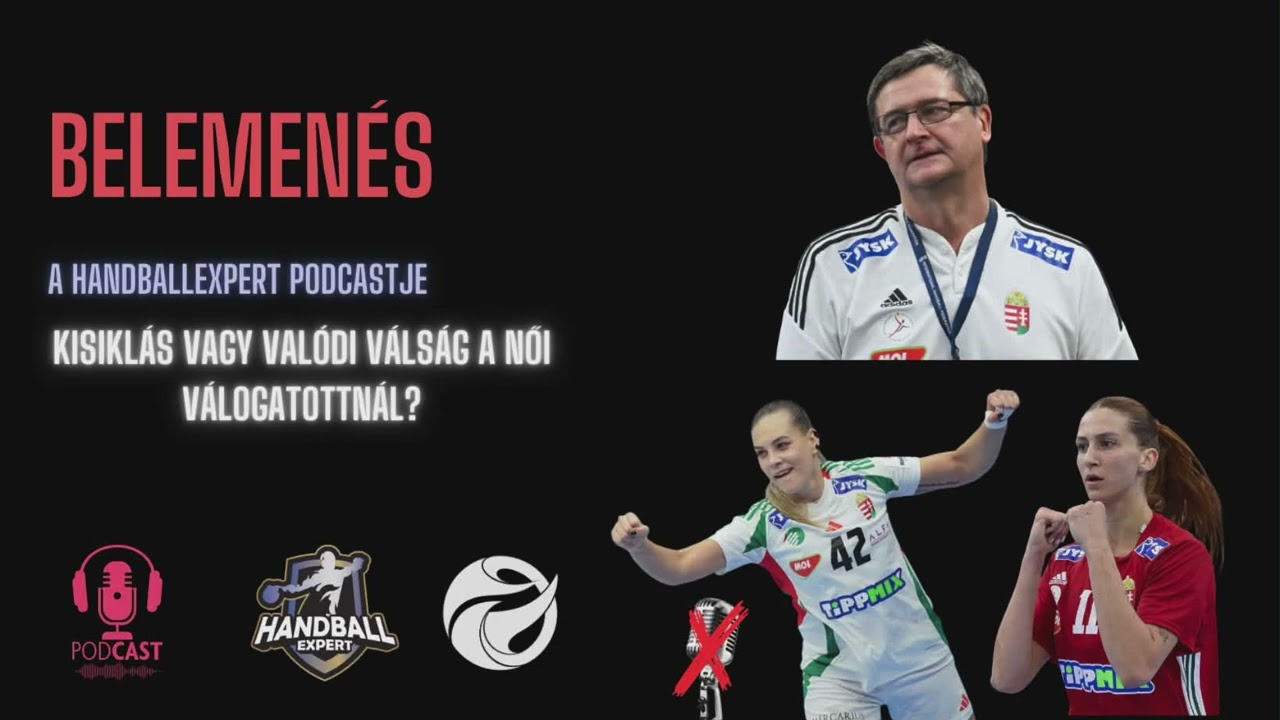 S06E43 - Női kézilabda: Kisiklás vagy valódi gödör a női válogatottnál?