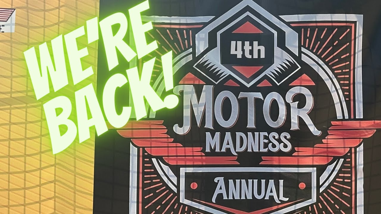Motor Madness 2024