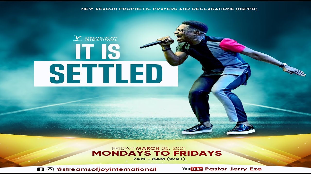 New Season Prophetic Prayers and Declaration [NSPPD] - 5TH MARCH 2021