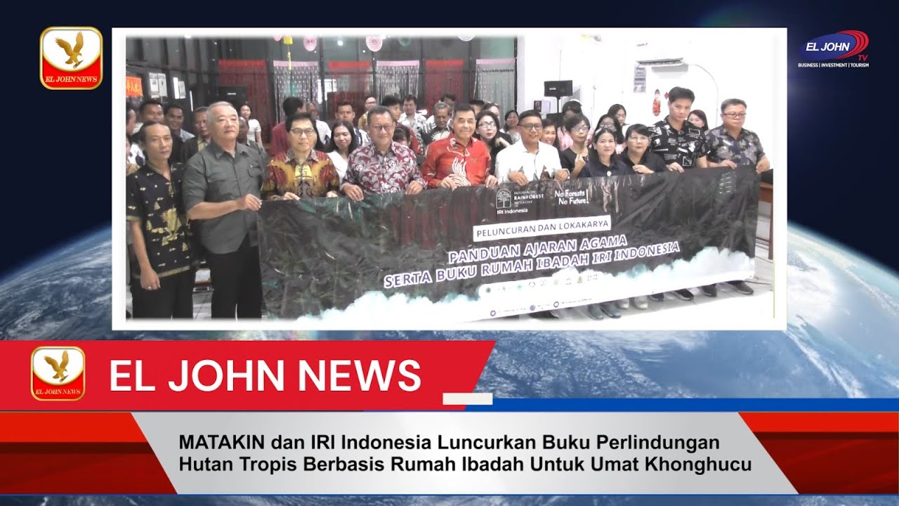 MATAKIN & IRI Luncurkan Buku Perlindungan Hutan Tropis Berbasis Rumah Ibadah Untuk Umat Khonghucu