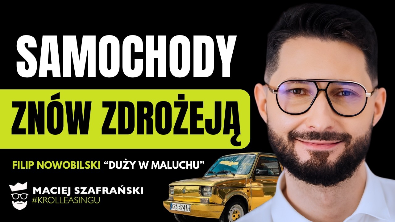 CAR PRICES are going up! (We know why) Filip Nowobilski