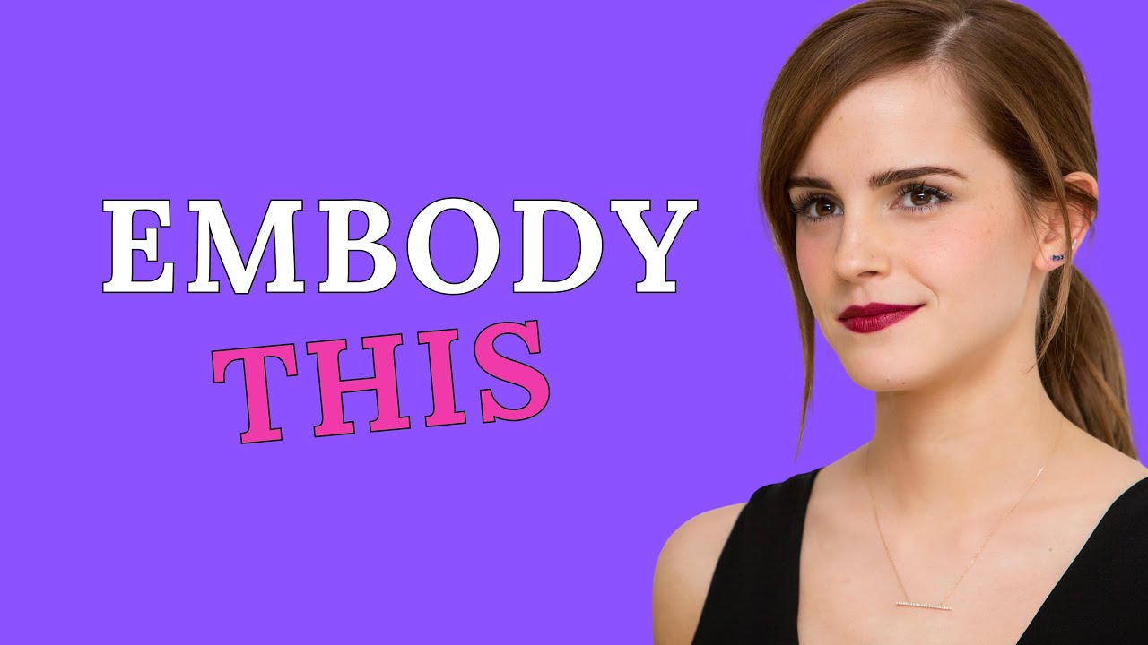 Embody CALM CONFIDENCE like Emma Watson