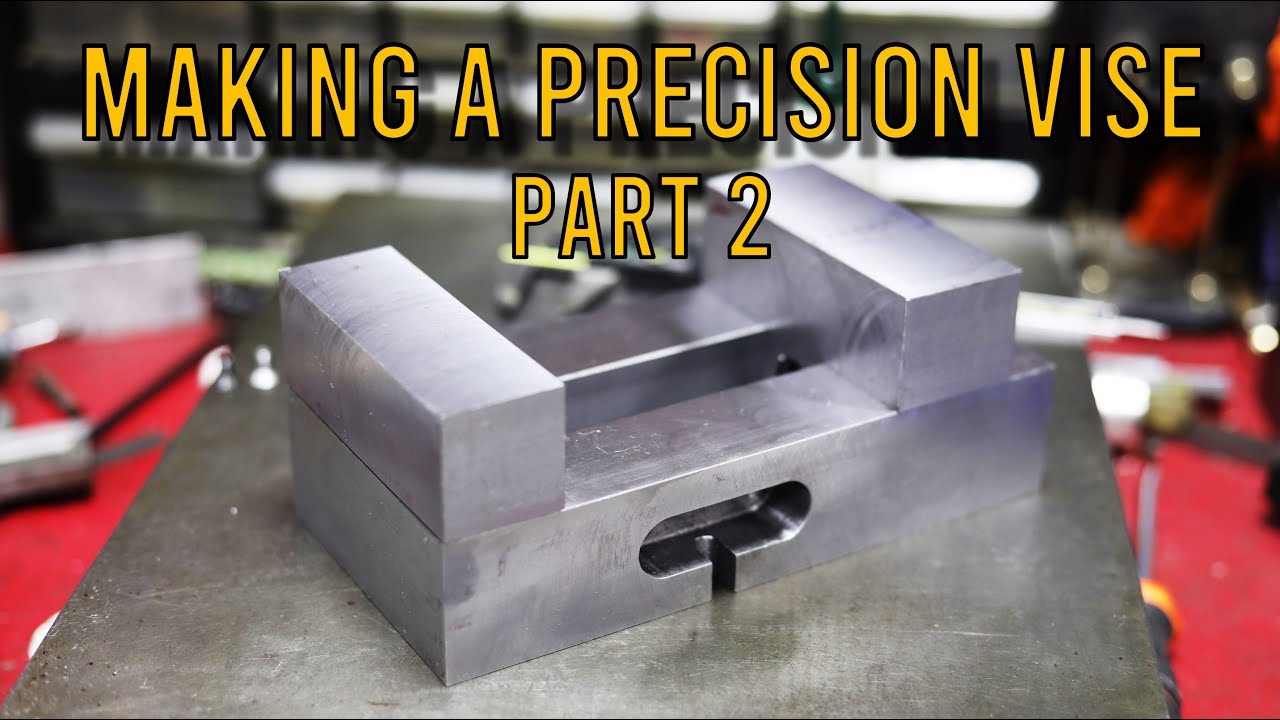 Making precision vise (part 2)