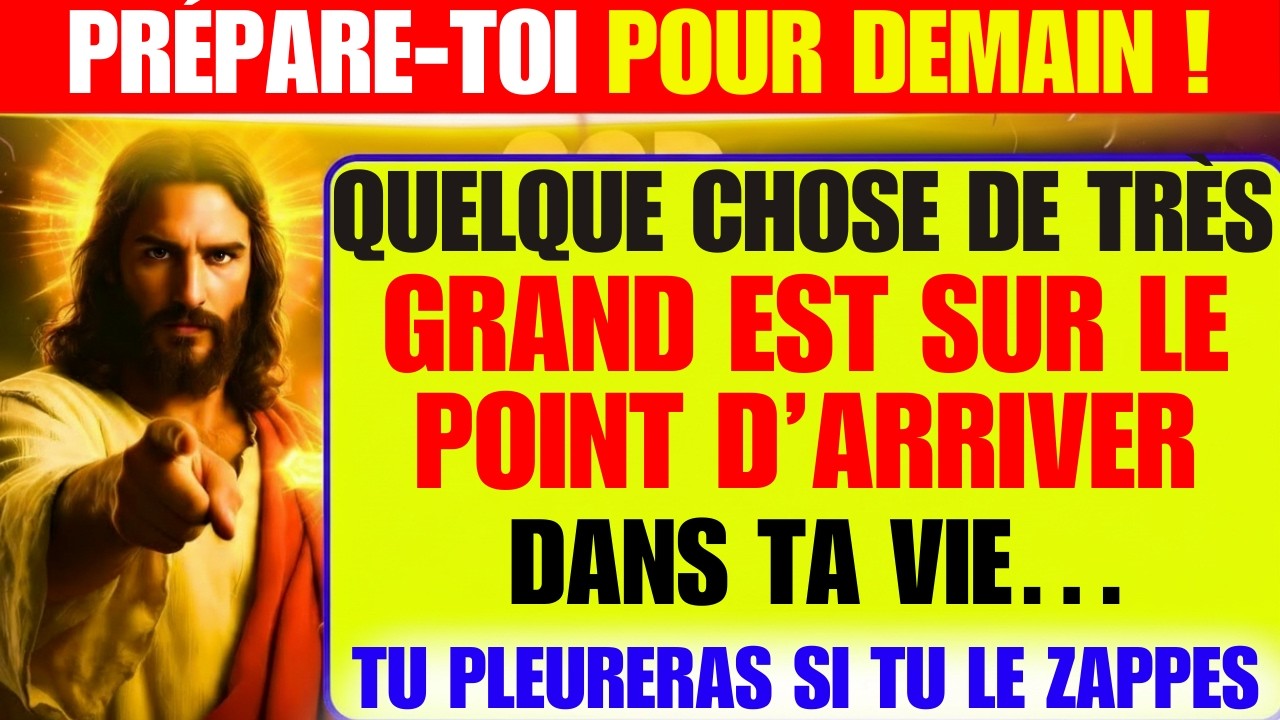 DIEU DIT : QUELQUE CHOSE D’IMMENSE VA T’ARRIVER 👆 | Message de Dieu aujourd’hui