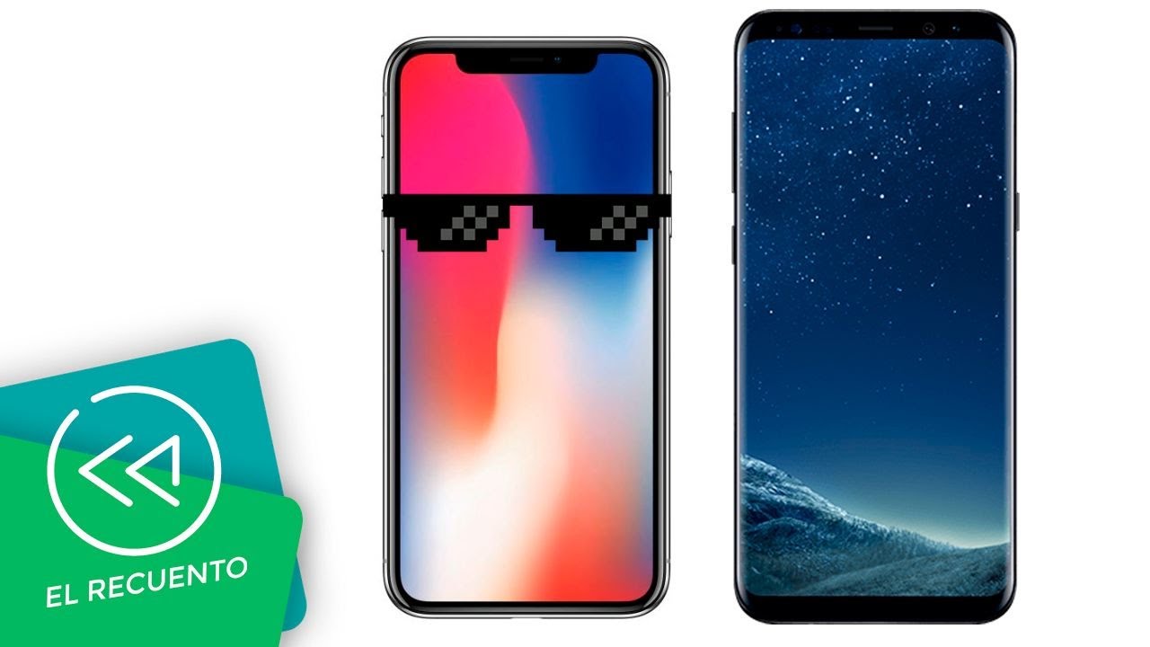 iPhone X humilla al Samsung Galaxy S8 | El recuento