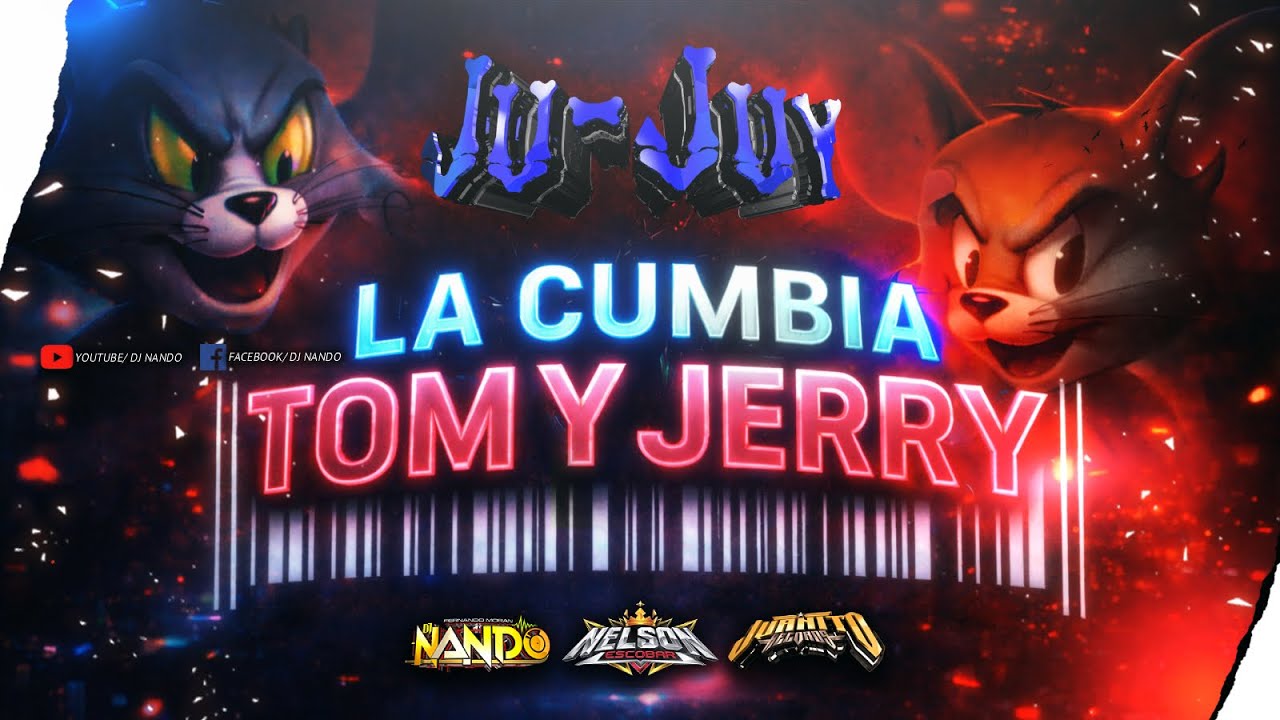 La Cumbia Tom Y Jerry ➩ Grupo Ju Juy (Limpia) 2026