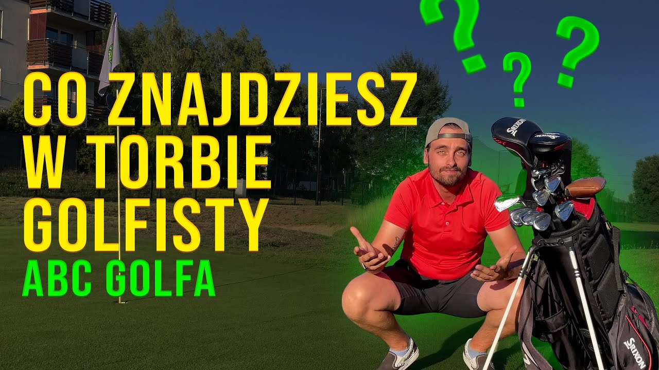 Co Golfista nosi w torbie? Czyli ABC Golfa z Pawłem Dudzikiem