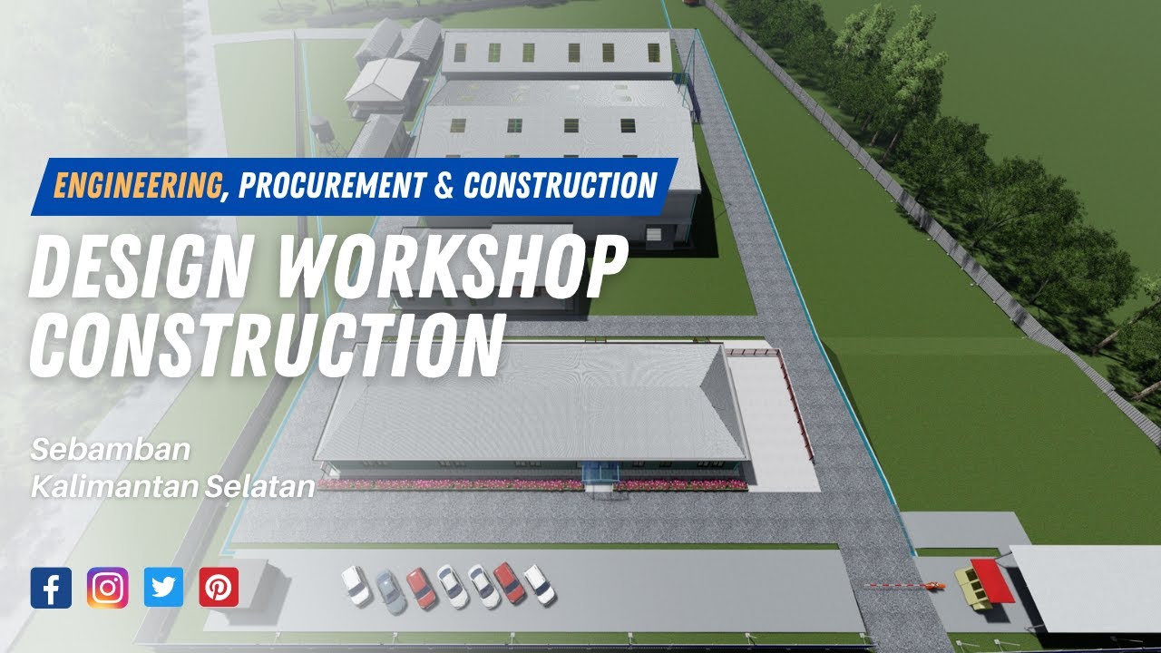 Desain Pembangunan Workshop / Warehouse & Facilities Pendukung, 17.672 meter persegi.