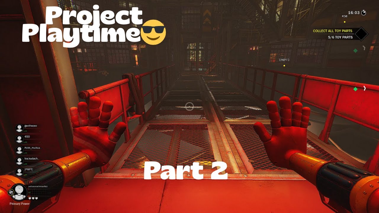 Project Playtime part 2😎