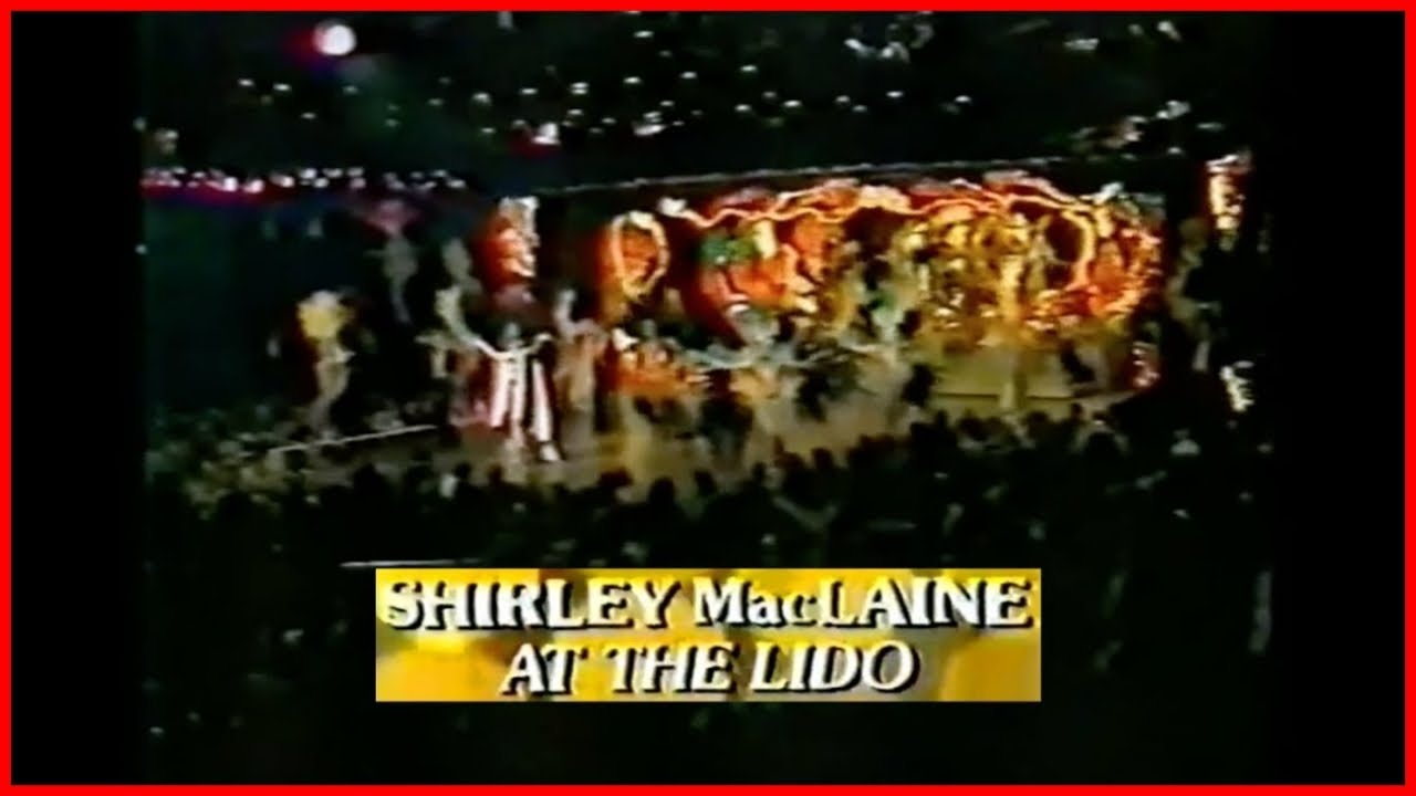 Madame Shirley MacLaine au cabaret le Lido de Paris avec des extraits de la revue 