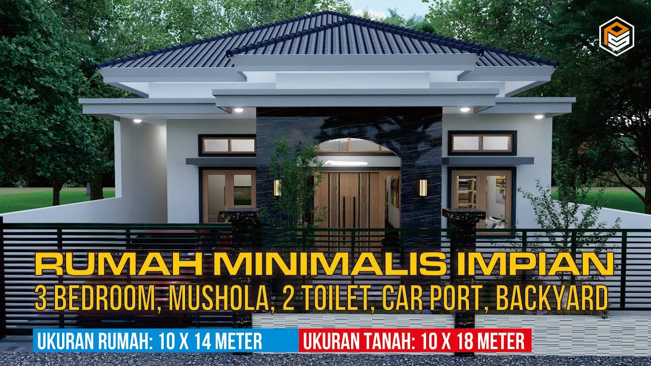 DESAIN RUMAH MINIMALIS IMPIAN 20X14M, 3 BEDROOM, 2 TOILET, CAR PORT, MUSHOLA, ADA BACKYARDNYA