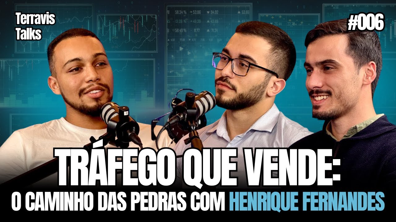 MAIS DE 15MM EM VENDAS: SEGREDOS DO TRÁFEGO PAGO COM HENRIQUE FERNANDES | Terravis Talks 006