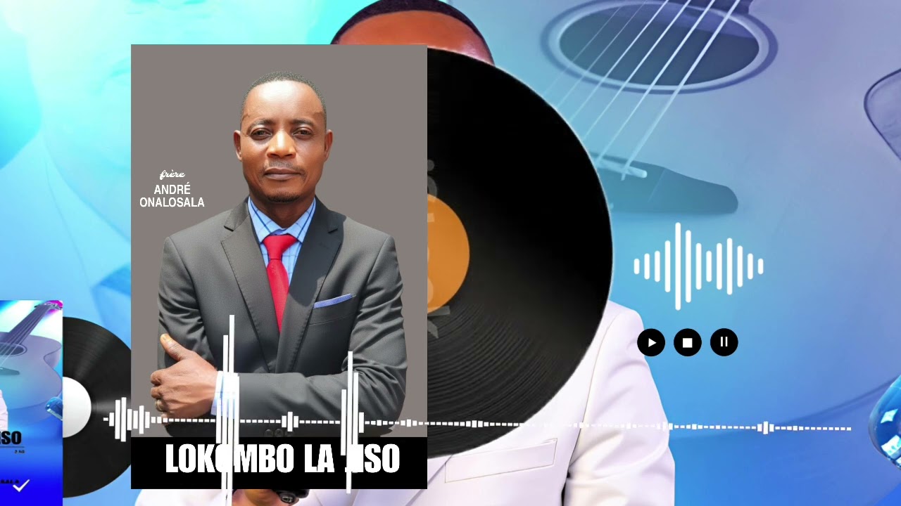 LOKOMBO LA JISO À L'ANCIENNE MODE. Fr André onalosala