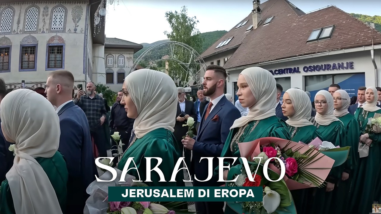 Kota dan kisah pilu umat islam di Bosnia Herzegovina - Sarajevo