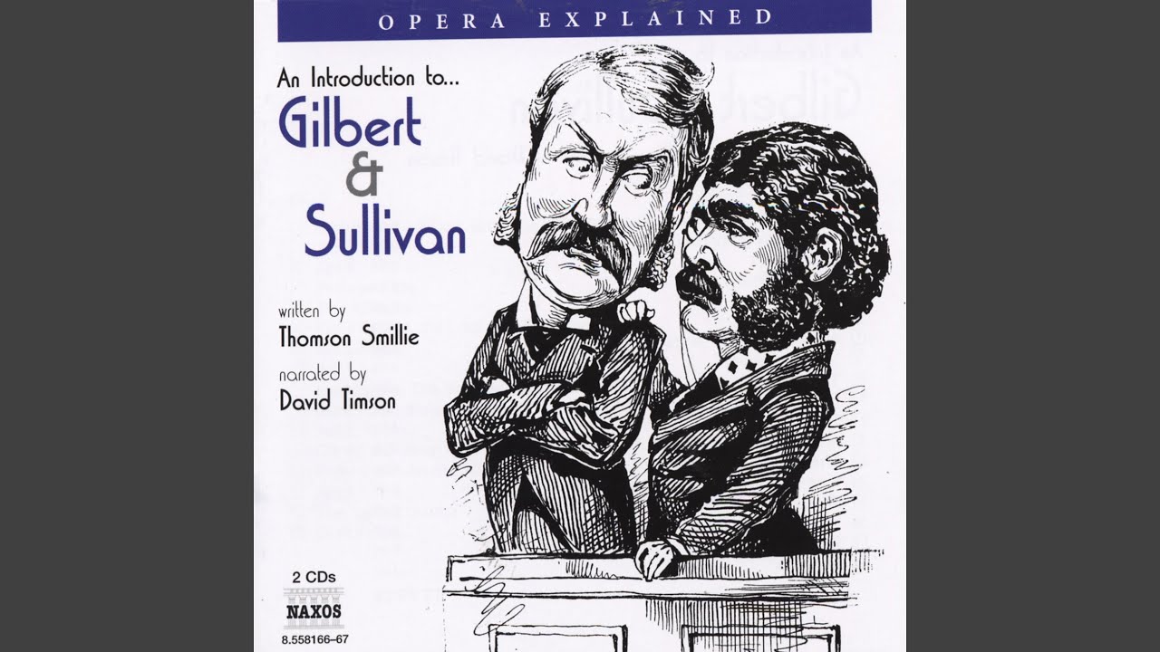 An Introduction to... Gilbert and Sullivan: Princess Ida