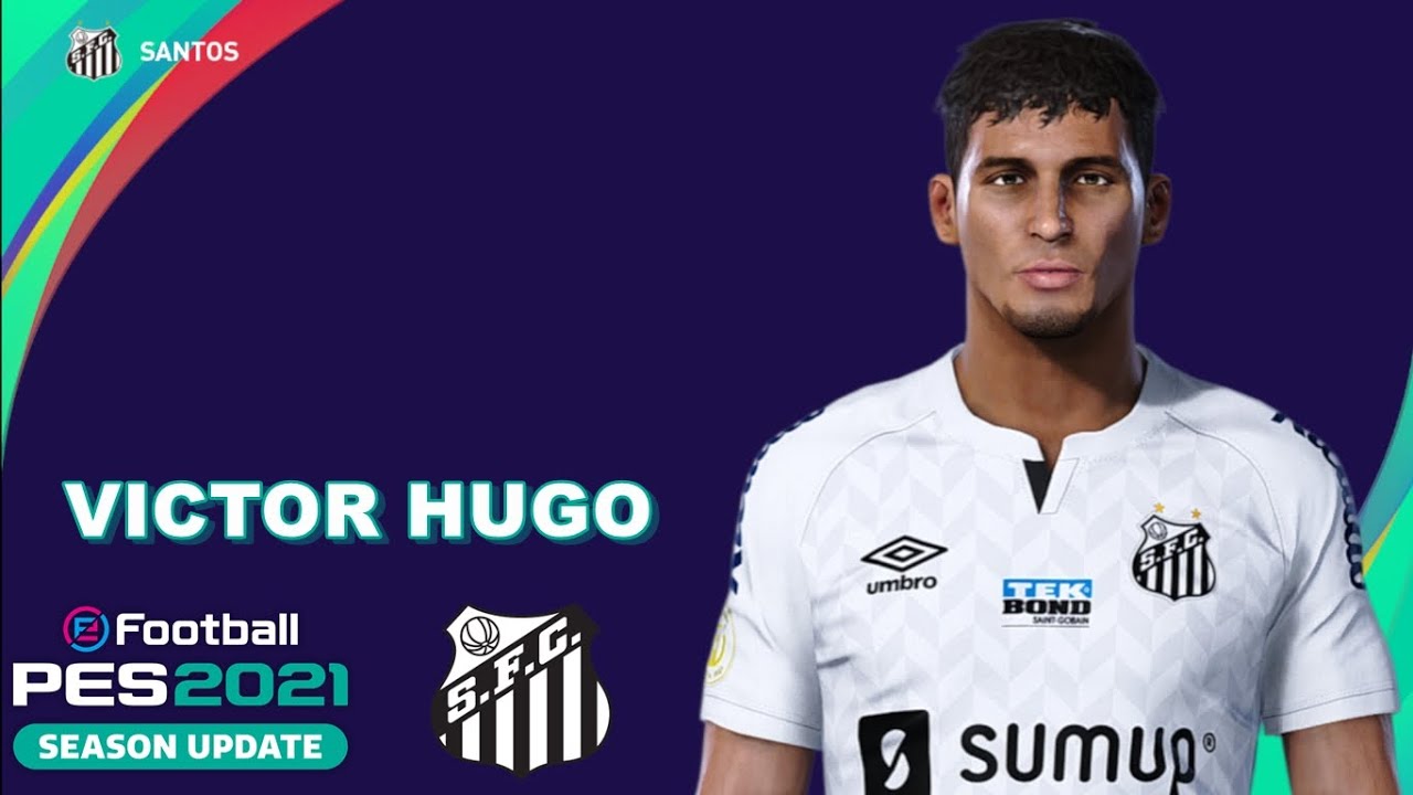 VICTOR HUGO PES 2021 (SANTOS FC) EFOOTBALL COMO FAZER