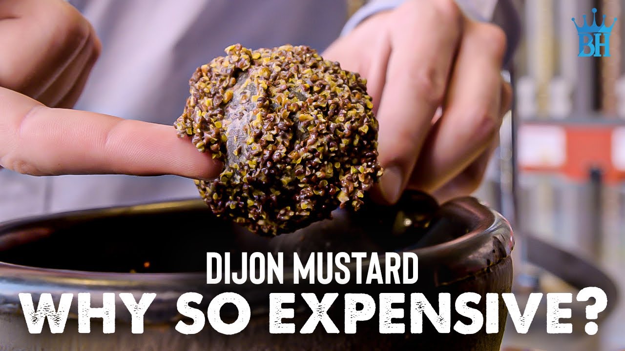 Why Real Dijon Mustard is so Expensive?