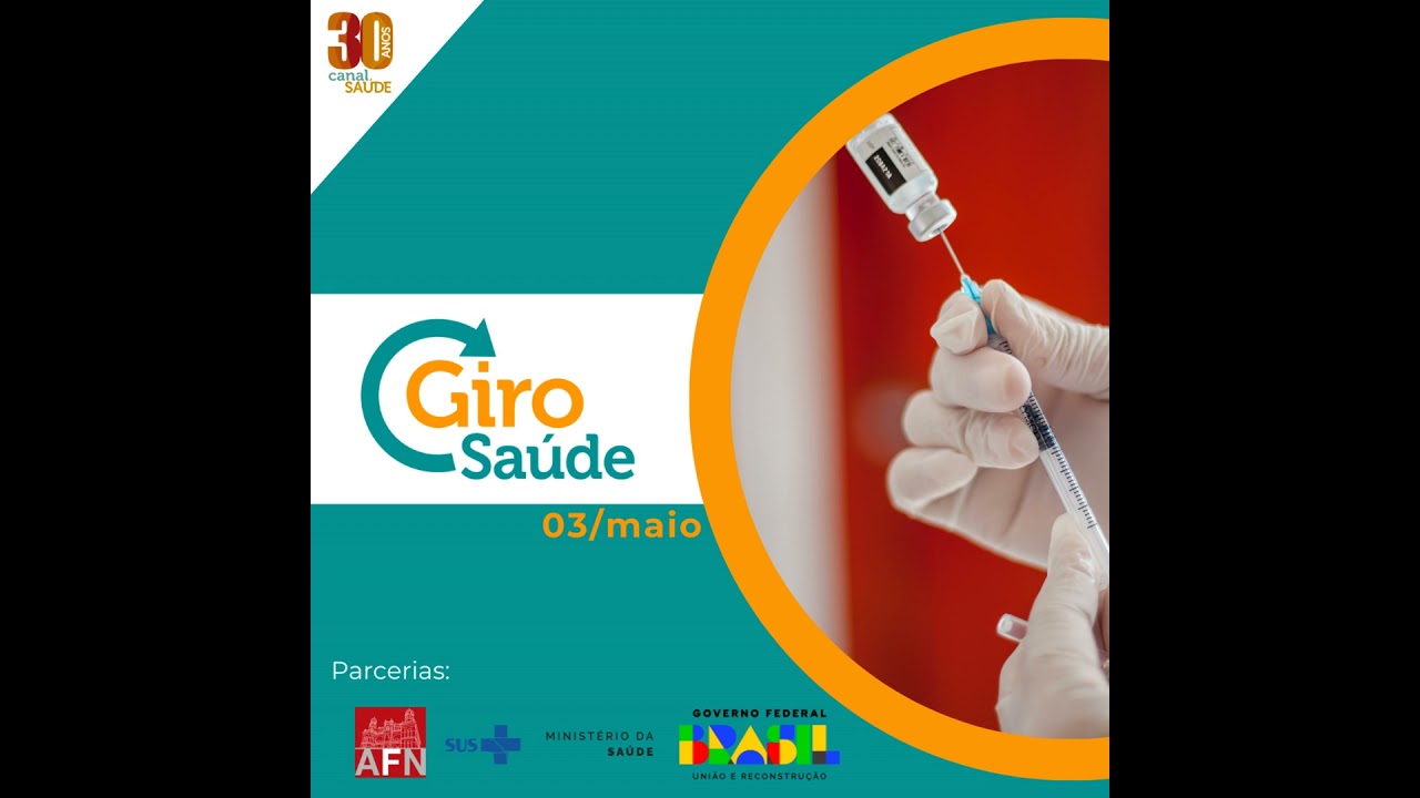 Giro Saúde | 03 de maio de 2024