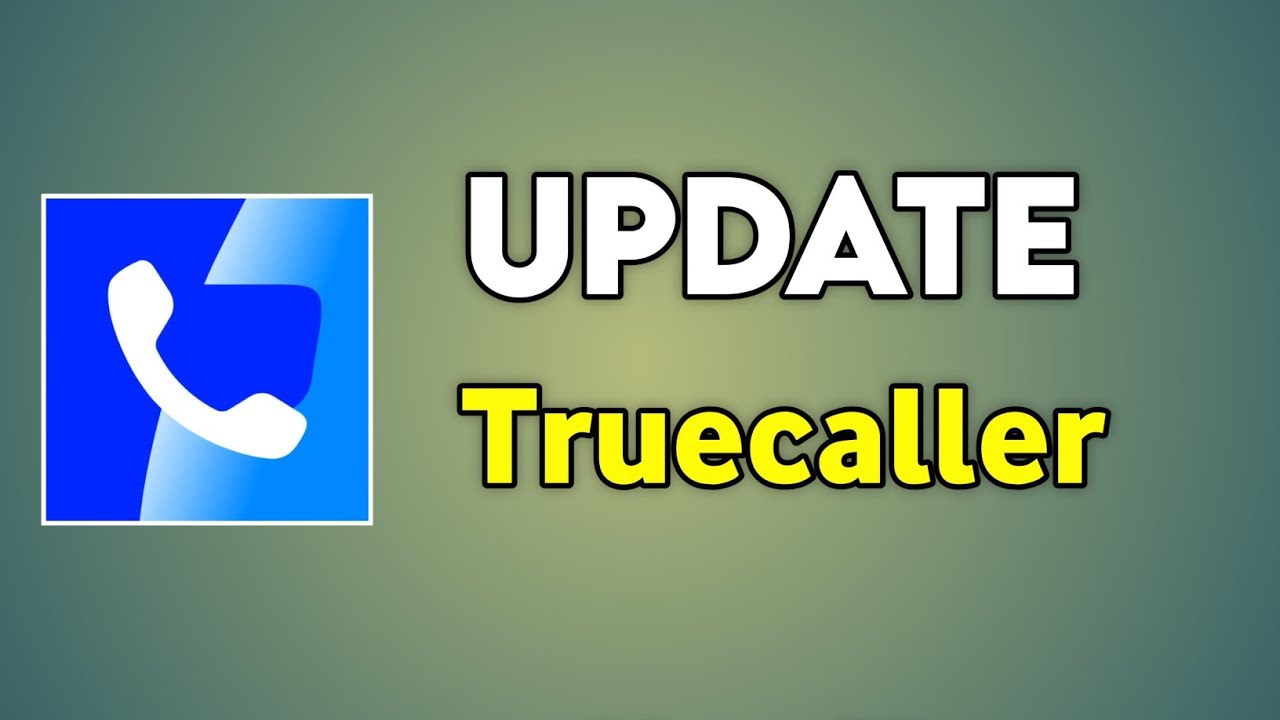 Truecaller Update Kaise Karte Hain | How To Update Truecaller | Truecaller Kaise Update Karen