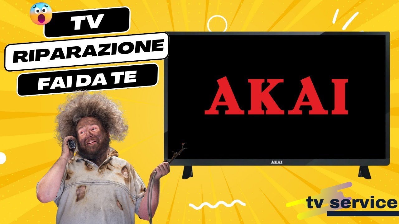 Riparazione TV FAI DA TE | Posso farlo da solo? AKAI AKTV 407 | Luigi Di Donato