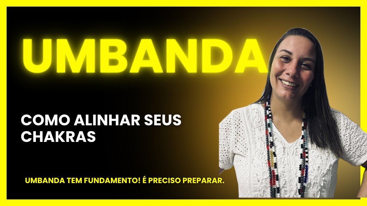 Como Alinhar seus Chakras