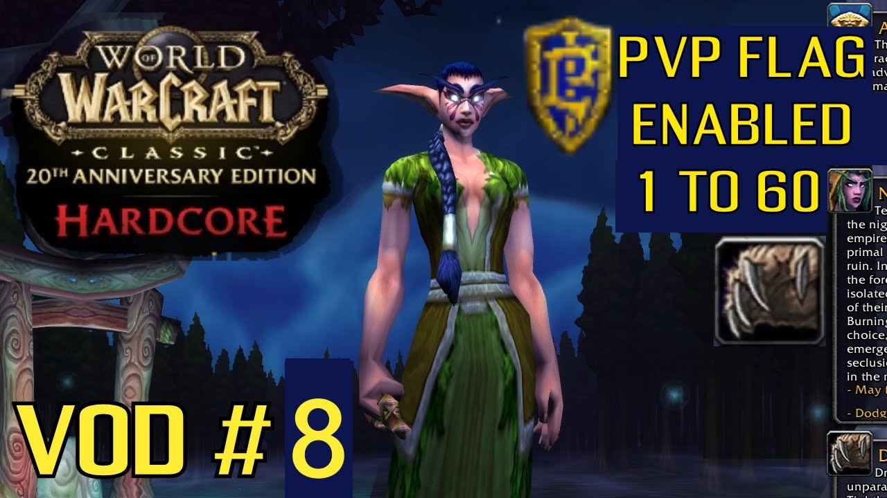 Pacifist Run VOD # 8 - WOW Classic Hardcore PVP Flagged 1 to 60
