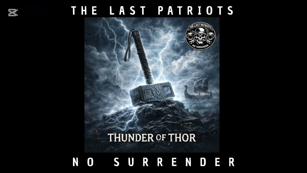 THE LAST PATRIOTS - THUNDER OF THOR