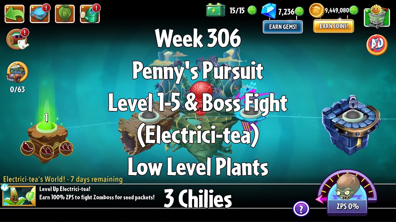 PvZ2 Penny's Pursuit Week 306 (Electrici-tea) - Level 1-5 & Boss Fight - 3 Chilies