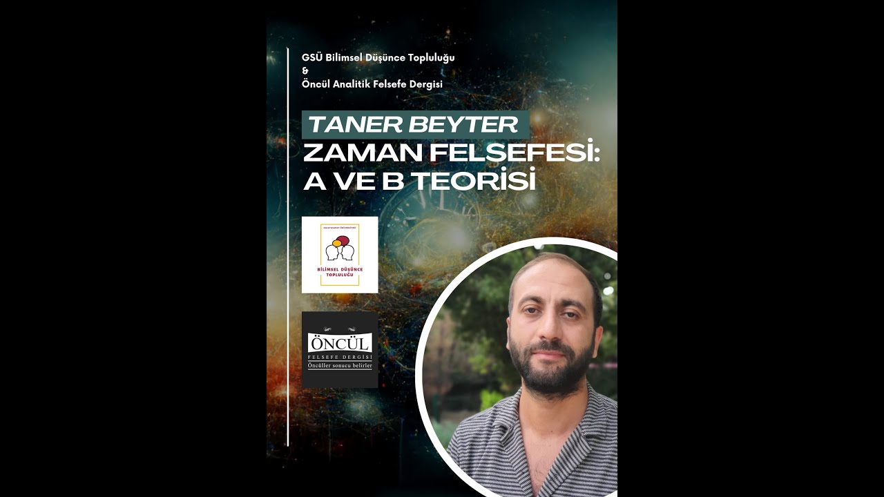 Zaman Felsefesi: A ve B teorisi