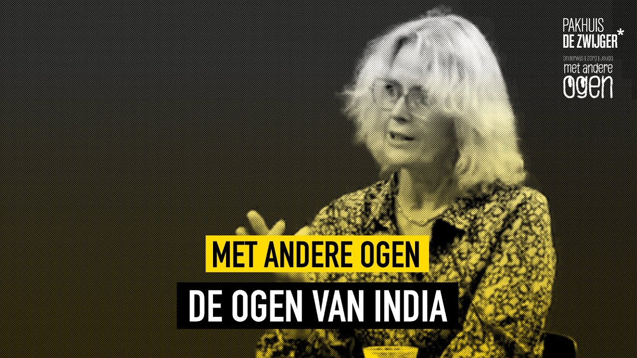Met andere ogen #1: De ogen van India