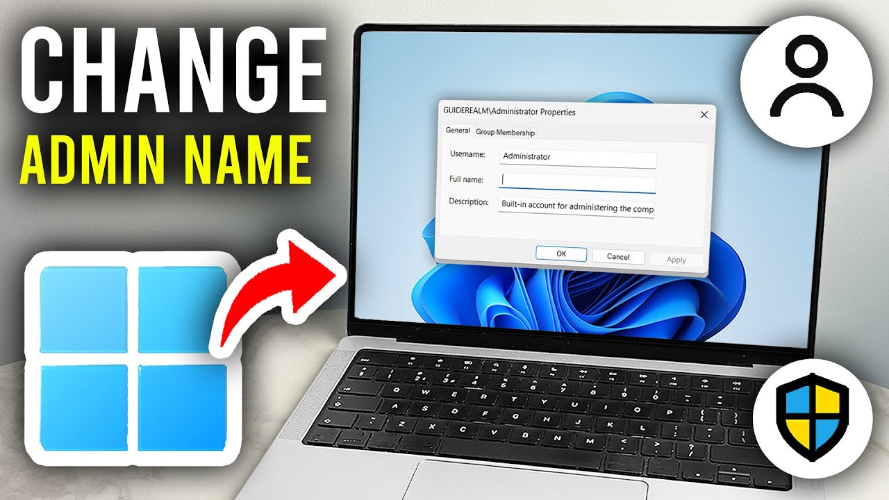 How To Change Administrator Name In Windows 11 - Step By Step