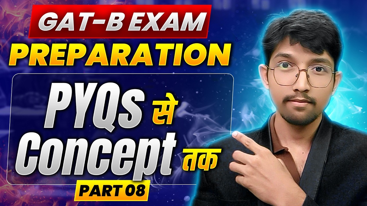 GAT B PYQ Questions with Concepts | GAT-B Exam Preparation 2026 | Part 8 | IFAS