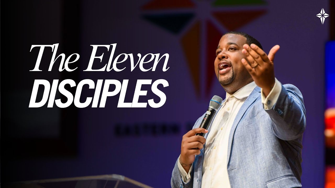 The Eleven Disciples | Matthew 28:16-20 | Lead Pastor Jeffrey A. Johnson II