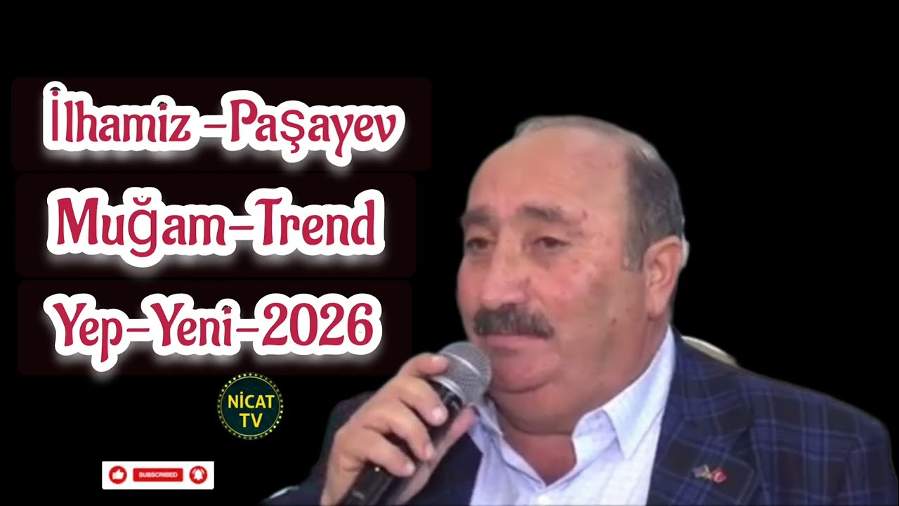 Ağdam Toyu İlhamiz Paşayev Muğam Trend 2026