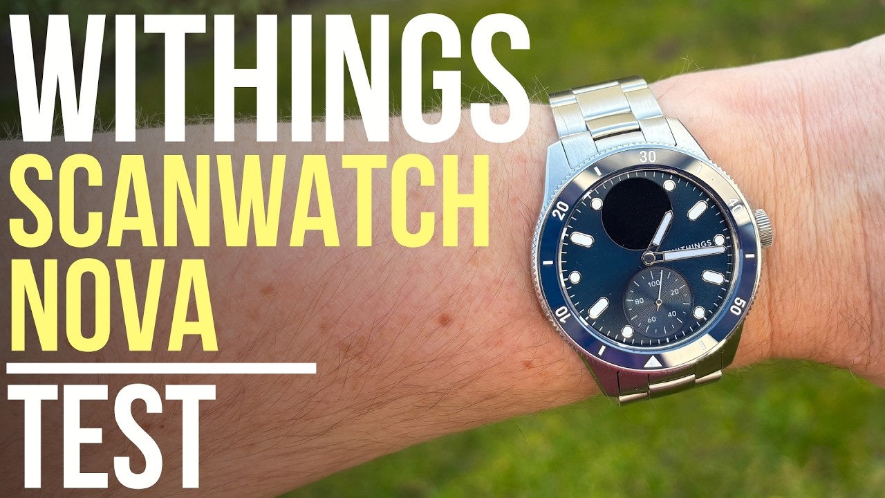 Withings ScanWatch Nova im Alltagstest – Design trifft Gesundheitstracking
