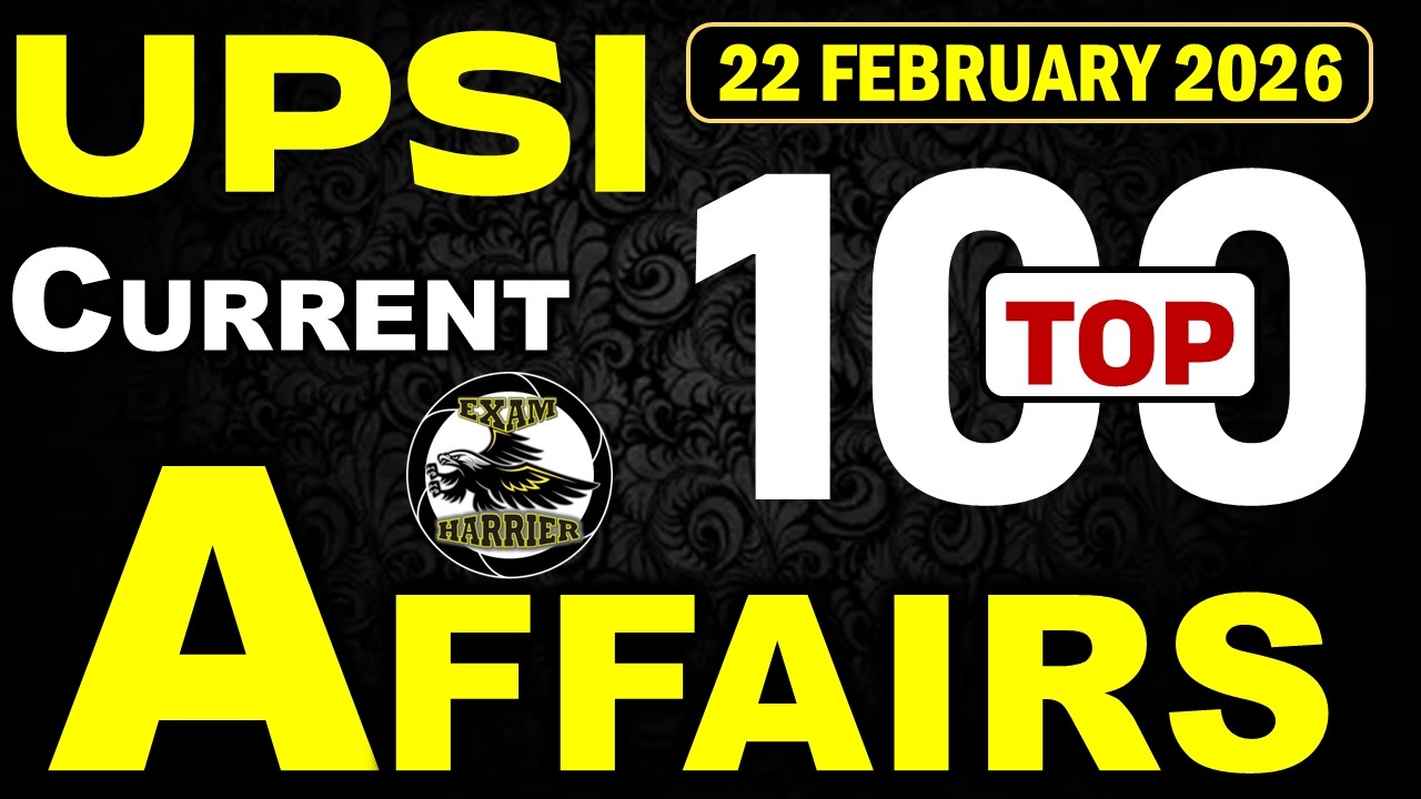Top 100 Current Affairs Question 2025 | Current Affairs for UPSI 2026 | Weekyly Current Affairs