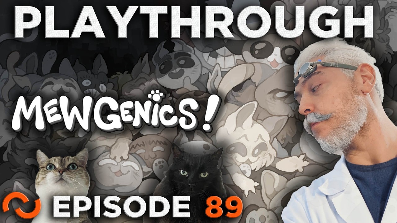Mewgenics [Episode 89]