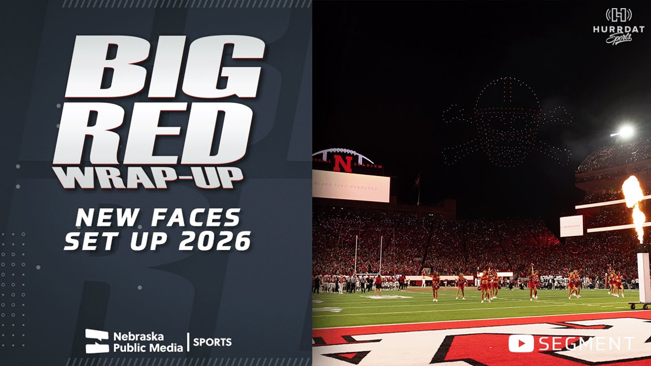 New Coaches, New Recruits: Nebraska’s Next Chapter Begins | Big Red Wrap-Up