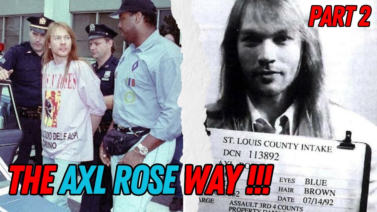 More Unbelievable But True Axl Rose Stories