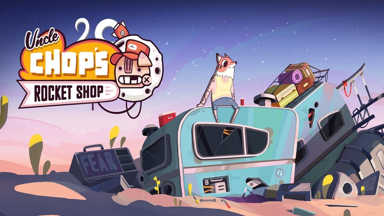 It Is Rocket Science! - Uncle Chop's Rocket Shop P1