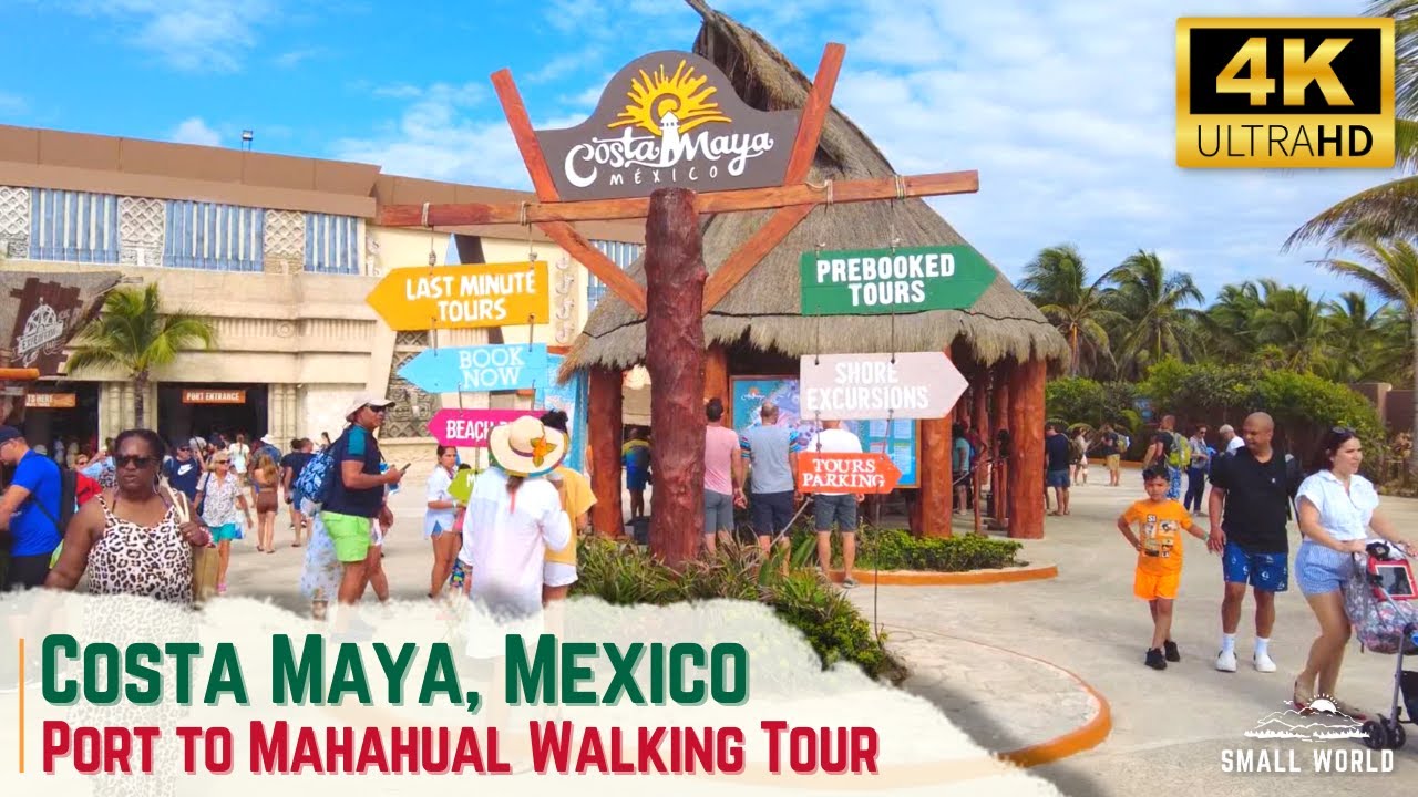 Costa Maya, Mexico | Welcome to Paradise - 4K Walking Tour of Port & Trekking Toward Mahahual