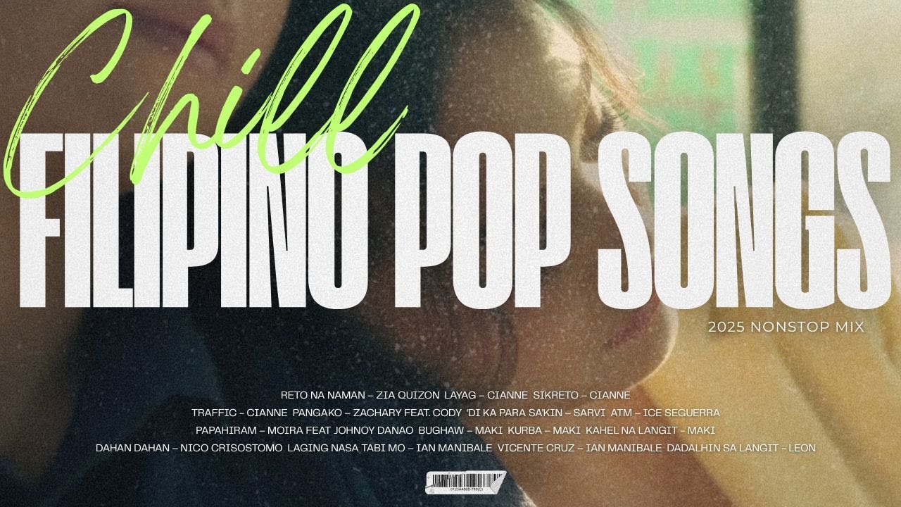 Chill Filipino pop songs 2025 non-stop mix | MOR Playlist Non-Stop OPM Songs ♪