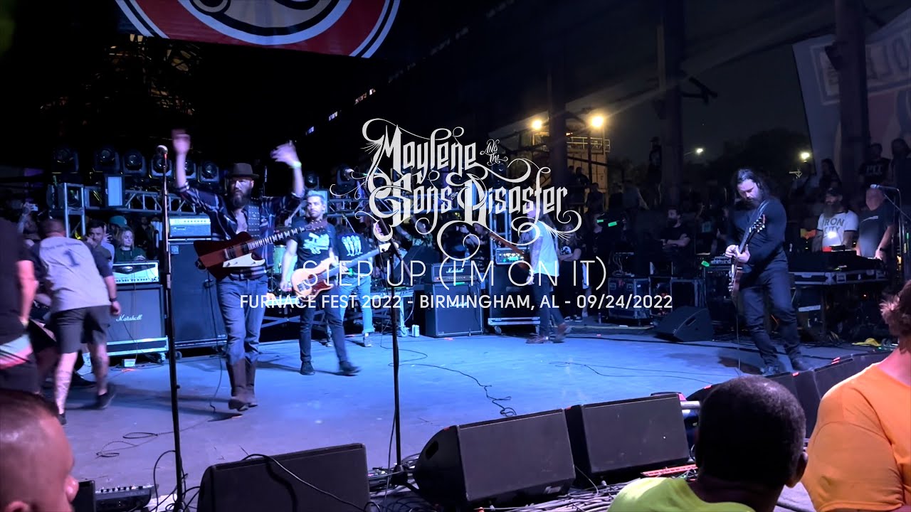 Maylene and the Sons of Disaster - Step Up (I'm On It) - (Live at Furnace Fest 2022, Birmingham, AL)
