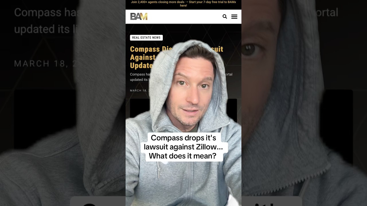 Compass dismisses its lawsuit against Zillow but what does it mean?