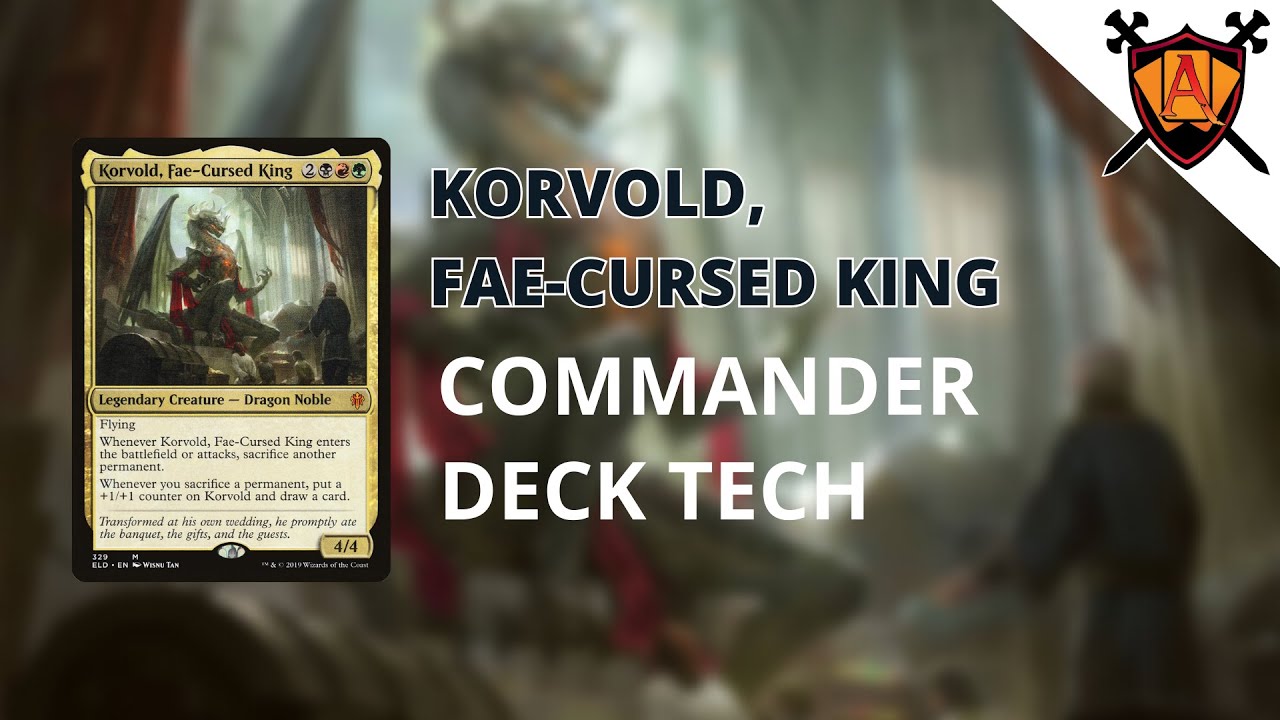 Korvold, Fae-Cursed King | EDH Deck Tech | Magic the Gathering
